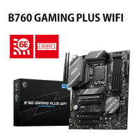 【最高現折268】MSI 微星 B760 GAMING PLUS WIFI 主機板