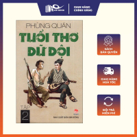 Sách Tuổi Thơ Dữ Dội - Tập 2 (Phùng Quán)