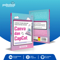 Langkah Mudah Belajar Video Editing Dengan Canva Dan Capcut l Khipti Fatimah l Psikologi Books