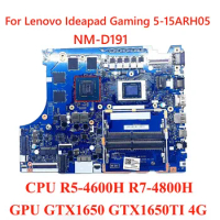 NM-D191 Motherboard For Lenovo ideapad Gaming 5-15ARH05 Notebook Motherboard with CPU R5 R7 GPU GTX1650 GTX1650Ti 4G 100% test