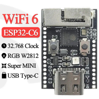 บอร์ดพัฒนา Wifi 6 ESP32-C6, โมดูล Wifi, พร้อมออสซิลเลเตอร์คริสตัล 32.768, LED RGB, RISC-V, แกน 32 บิ