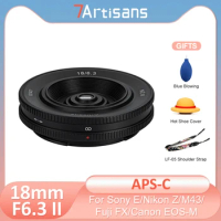 7artisans 18mm F6.3 Mark II Ultra-thin APS-C Lens for Sony E A6000 zve10 Fuji XF X-T3 xt10 Nikon Z ZFC Canon EOS M M50 Macro 4/3
