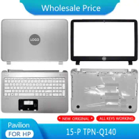 New For HP Pavilion 15-P TPN-Q140 Laptop LCD Back Cover Front Bezel Upper Palmrest Bottom Base Case Keyboard Hinges