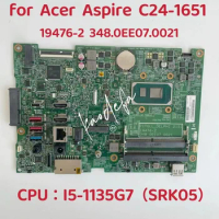 19476-2 Mainboard For Acer Aspire C24-1651 All-in-One PC Motherboard CPU: I5-1135G7 SRK05 UMA DDR4 348.0EE07.0021 100% Test OK