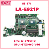 LA-E921P With i7-7700HQ CPU GTX1060-V6G GPU Mainboard For Acer Predator Helios 300 G3-571 Laptop Computer Motherboard