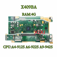 X409BA Mainboard For ASUS Vivobook 14 X409 X409B M409BA X509BA Laptop Motherboard A4-9125 A6-9225 A9-9425 CPU 4GB-RAM 100% Test.
