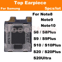 5pcs Top Earpiece Flex Cable For Samsung S10 S9 S8 Plus S10E Note10 Note9 Note8 Earphone Speaker Sound Receiver Repalce Parts