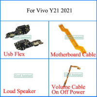 High Quality For Vivo Y21 V2111 2021 VivoY21 Usb Flex Motherboard Cable Loud Speaker On Off Power Flex Cable Volume Cable