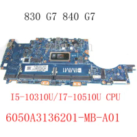 For HP Elitebook 830 G7 840 G7 Laptop Motherboard with I5-10310U/I7-10510U CPU 6050A3136201-MB-A01 mainboard full test
