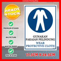 CMC361 Wear Protective Cloth (24.5x17.5cm) PPE Mandatory OSHA Warning Sign Sticker Pakai Pelindungan