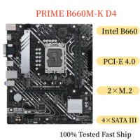 For Asus PRIME B660M-K D4 Motherboard 64GB LGA 1700 DDR4 Micro ATX Mainboard 100% Tested Fast Ship