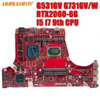 G531G G731G Mainboard For ASUS ROG Strix S5D S7D G731G G731GU G731GV G731GW Laptop Motherboard i5 i7 9th Gen RTX2060-6G
