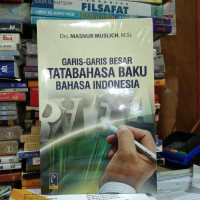 Garis garis besar Tata Bahasa Baku Bahasa Indonesia- Masnur Muslich