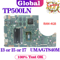 KEFU Notebook Mainboard For ASUS TP500LD TP500L TP500LN J500LA TP500LB TP500LA Laptop Motherboard I3 I5 I7 4GB-RAM GT840M/UMA