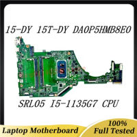 High Quality Mainboard DA0P5HMB8E0 For HP 15-DY 15T-DY 15S-FQ Laptop Motherboard With SRK05 I5-1135G7 CPU 100% Full Tested Good