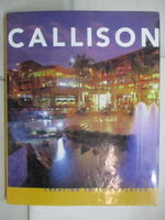 【書寶二手書T2／設計_QBI】Callison : Creating Smarter Places [Hardcover]_Rapaport, Richard / Collins, Brad (ED