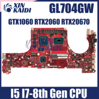 GL704GW Laptop Motherboard For ASUS ROG Strix SCAR II GL704GV GL704GM_S7CW GL704GS Mainboard I7-8750H RTX2060 RTX2070-8G