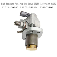 2348031021 High Pressure Fuel Pump for Lexus IS250 IS350 GS300 Gs350 Engine Oil Pumps 82324-30290 23