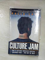 【書寶二手書T9／科學_CJW】Culture Jam: How to Reverse America’s Suicidal Consumer Binge--Any Why We Must_Lasn, Kalle
