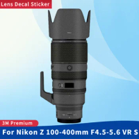 For Nikon Z 100-400mm F4.5-5.6 VR S Camera Lens Skin Anti-Scratch Protective Film Body Protector Sticker Z100-400MM 100-400