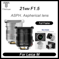 TTArtisan 21mm F1.5 Large Aperture Full Frame Camera Lens Wide Angle Lens for Leica M-Mount Leica M-M240 M3 M6 M7 M8 M9 M9p M10