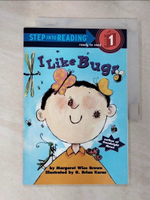 【書寶二手書T2／少年童書_EMW】I Like Bugs（Step into Reading, Step 1）_Brown, Margaret Wise/ Karas, G. Brian (ILT)