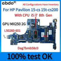 Dag7bmb58c0 Motherboard.For HP Pavilion 15-cs 15t-cs200 Laptop Motherboard.With i5 i7-8th Gen CPU.mx250 GPU.L50260-601