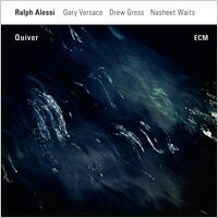 拉爾夫．阿萊西 Ralph Alessi: Quiver (CD) 【ECM】