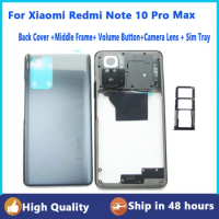 For Xiaomi Redmi Note 10 Pro, Note 10 Pro Max Back Cover +Middle Frame+ Volume Button+Camera Lens + Sim Tray