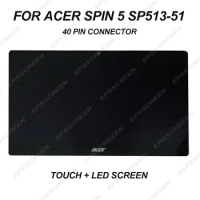 new for Acer Spin 5 SP513-51 13.3" Lcd Touch Screen Assembly 40PIN digitized panel + LED monitor front glass display replacement