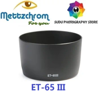 ET-65 III Lens Hood for Canon EF 85mm f/1.8 USM, 100mm f/2, SF EF 135mm f/2.8 LENS HOOD ET65 III ET 65 III