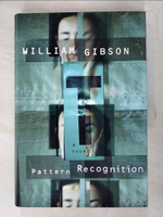 【書寶二手書T6／原文小說_I95】Pattern Recognition_Gibson, William