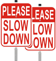 2 Pack Slow Down Sign with 36" Metal Stakes 14"x10" Reflective Aluminum sign This is a Neighborhood