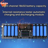 18650 Lithium Battery Capacity Tester MAh MWh Automatic Internal Resistance Tester 8 Channels Battery Charging Tester DC Port