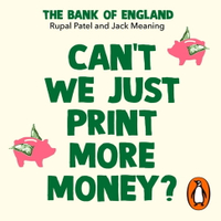 【有聲書】Can’t We Just Print More Money?