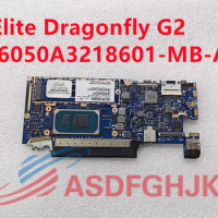 For HP Elite Dragonfly G2 Laptop Motherboard With i5-1145G7 i7-1165G7 i7-1185G7 CPU 16GB/32GB-RAM 6050A3218601-MB-A01 M42292-601