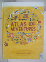 【書寶二手書T1／少年童書_FGY】Atlas of Adventures: A collection of natural wonders, exciting experiences and fun festivities from the four corners of the globe_Lucy Letherland