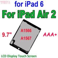 9.7" AAA+ LCD For iPad Air 2 A1566 A1567 / ipad 6 LCD Display Touch Screen Digitizer Assembly for For iPad Air 2 LCD Screen
