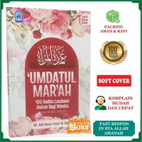 Umdatul Marah 100 Hadits Landasan Hukum Bagi Wanita Perempuan Muslimah 'Umdatul Mar'ah Karya Dr Adil