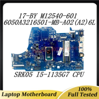 Laptop Motherboard M12540-001 M12540-501 M12540-601 For HP 17-BY 6050A3216501-MB-A02(A2) With SRK05 I5-1135G7 CPU 100% Tested OK