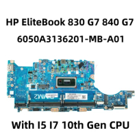 6050A3136201-MB-A01 HSN-I36C For HP EliteBook 830 G7 840 G7 Laptop Motherboard W/ CoRe I5-10210U I7-10510U M08559-601 M08561-601