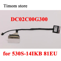 DC02C00G300 for 530S-14IKB 81EU Lenovo Ideapad Laptop EDP LED Display Ribbon Camera Cable QHD 100% Original 5C10U63944