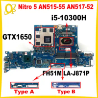 FH51M LA-J871P Mainboard for Acer Nitro 5 AN515-55 AN517-52 Laptop Mainboard with i5-10300H CPU GTX1650 4GB GPU DDR4 Tested