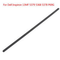 1PCS 260mm Laptop Rubber Feet For Dell Inspiron 13MF 5379 5368 5378 P69G Foot Pad