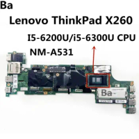 For Lenovo ThinkPad X260 laptop motherboard BX260 NM-A531 with I5-6200U/i5-6300U CPU 100% Tested Fully Work