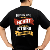 Flexclothsby - Kaos Bukan Aku Yang Hebat Tapi Doa Istriku Yang Kuat - Atasan Kata Kata Viral - Cotto