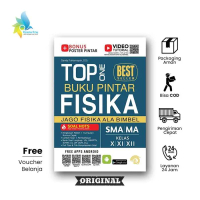TOP ONE BUKU PINTAR FISIKA SMA/MA KELAS X,XI,XII