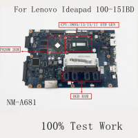 For Lenovo Ideapad 100-15IBD Laptop Motherboard NM-A681 With 3805U I3 I5 I7 DDR3 100% Test Work