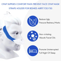 CPAP Supplies Comfort Pads Prevent Face CPAP Mask Straps Holder for Resmed Airfit F20 F30