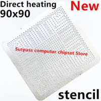 Direct heating 90*90 SR1LV SR1LW SR1LM SR1LY SR1LX SR1SH SR1X6 SR1X9 N2805 N2806 N2810 N2910 N3510 J2850 E3825 E3845 stencil